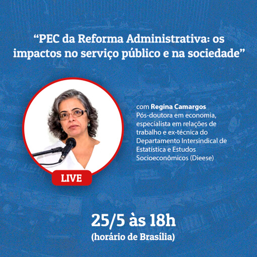 Regina Camargos fala sobre a reforma administrativa. - ANAJUSTRA Federal