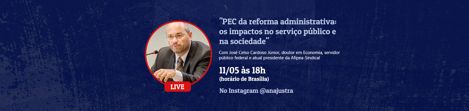 Live na terça-feira debate PEC da reforma administrativa - Convidado é José Celso Cardoso Jr.