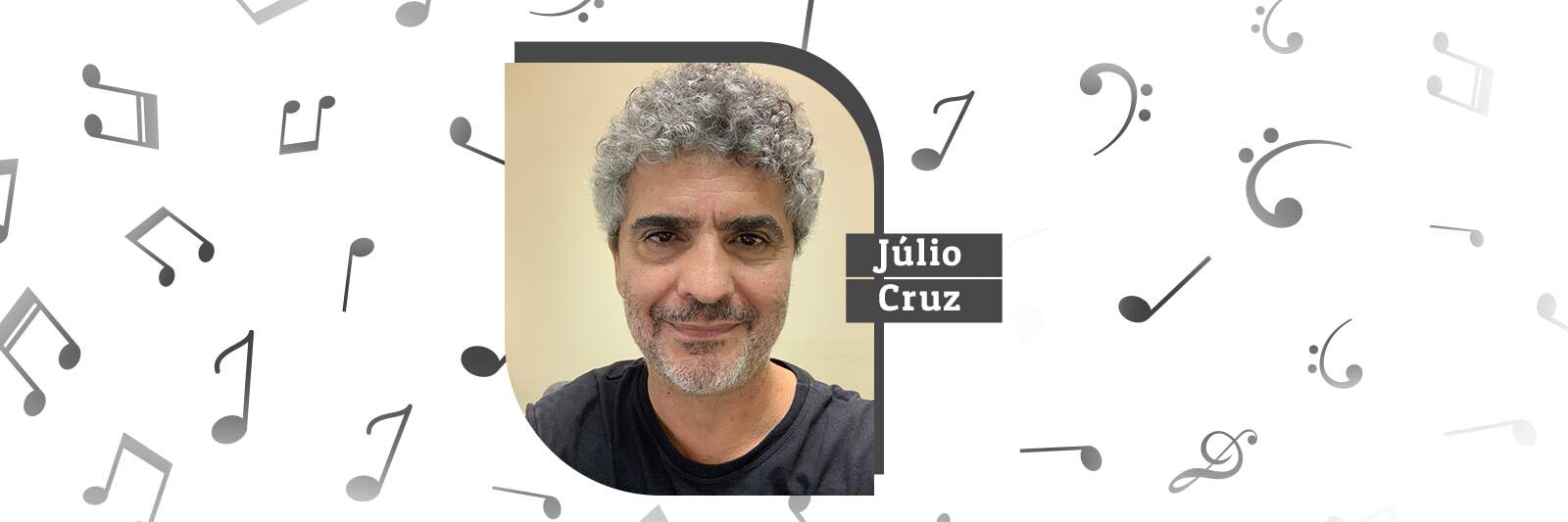 Júlio Cruz: servidor é apaixonado pela música desde a infância