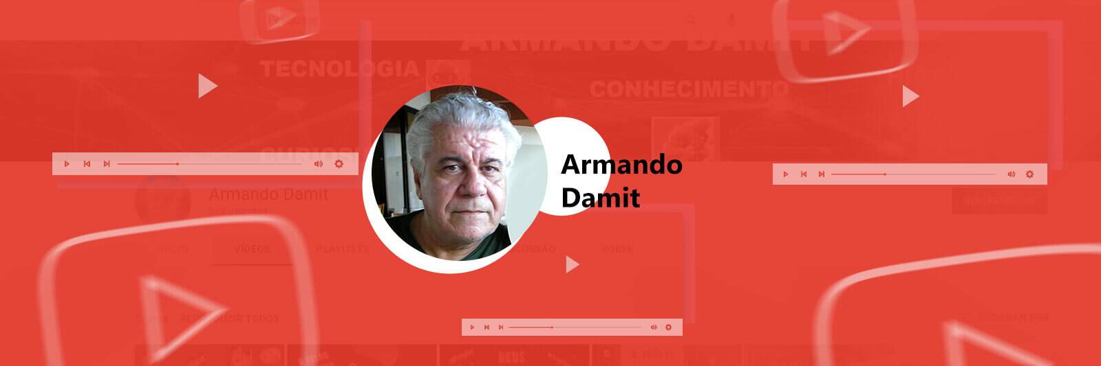 Armando Damit: servidor aposentado cria canal no YouTube