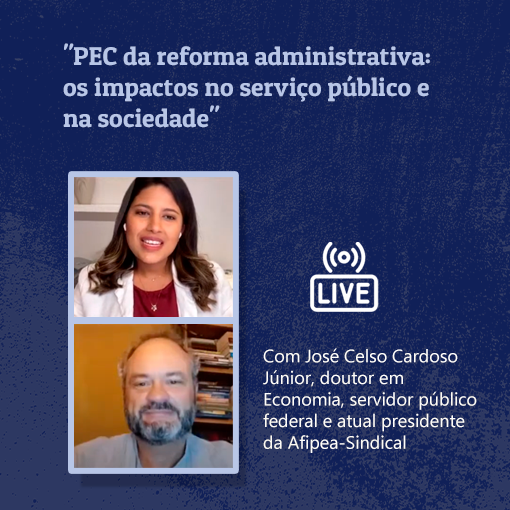 Na live, o convidado tratou das ilegalidades da PEC 32/2020 e ainda apontou dados e argumentos que desmentem as falácias contra o funcionalismo brasileiro.  - ANAJUSTRA Federal