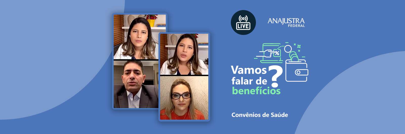 Uso dos convênios e funcionamento de planos foram temas em live - A transmissão teve a participação da gerente do setor de benefícios