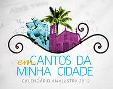 Em Cantos da minha cidade é o tema do calendário 2012 - -