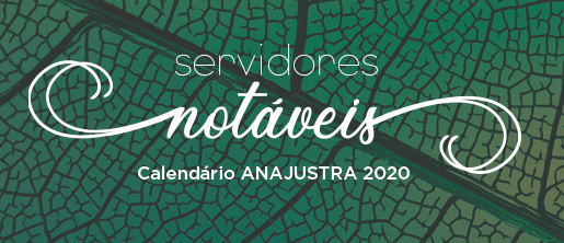 Calendário 2020 vai homenagear o trabalho de servidores - -