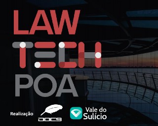 Encontro de tecnologia na área jurídica acontece em Porto Alegre - -