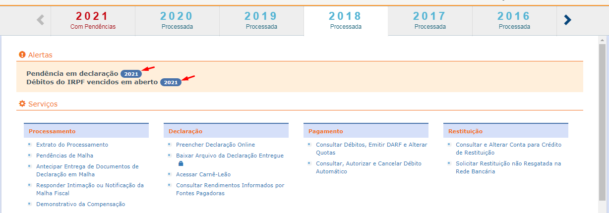 A imagem mostra um exemplo de declaração com pendência. - ANAJUSTRA Federal 