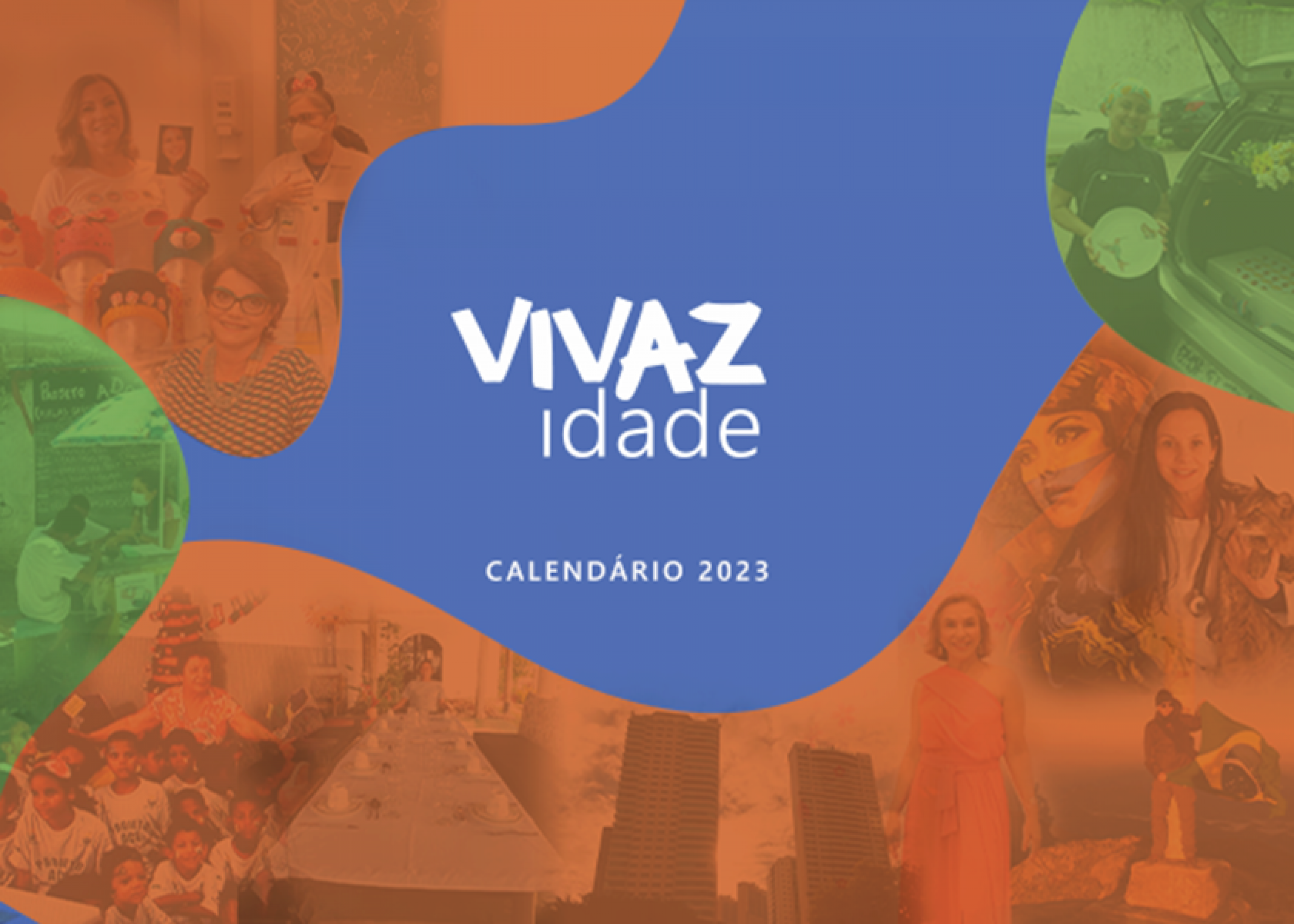 Vivaz Idade