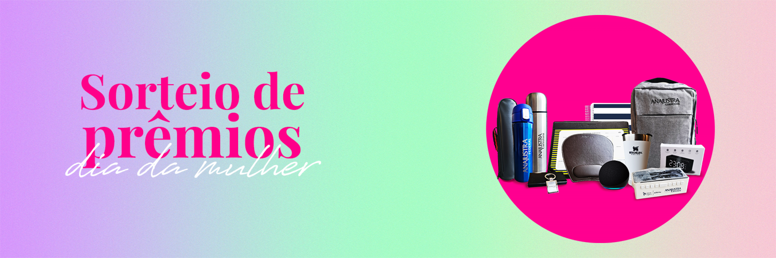 Sorteio Especial: celebre o Dia da Mulher com 46 prêmios - Associadas adimplentes já estão concorrendo.