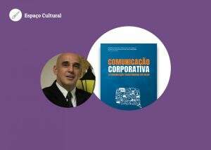 Edição 2023: servidor atualiza livro sobre comunicação corporativa